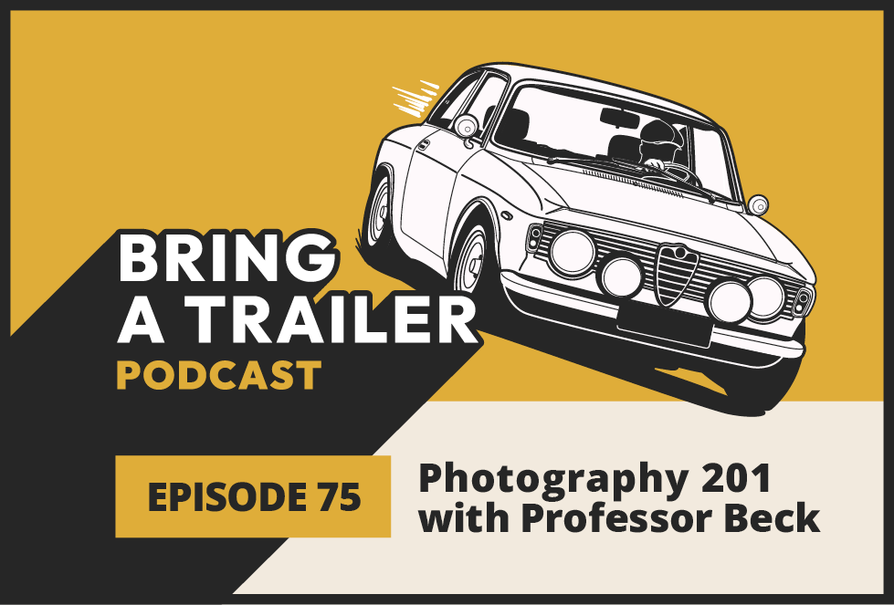 Used BaT Podcast Episode 75: Photography 201 with Professor Beck Review